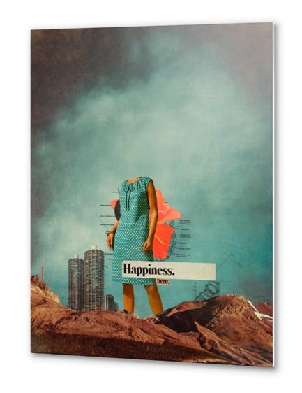 Happiness Here Metal prints by Frank Moth