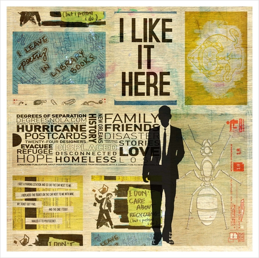 I LIKE IT HERE Art Print by db Waterman