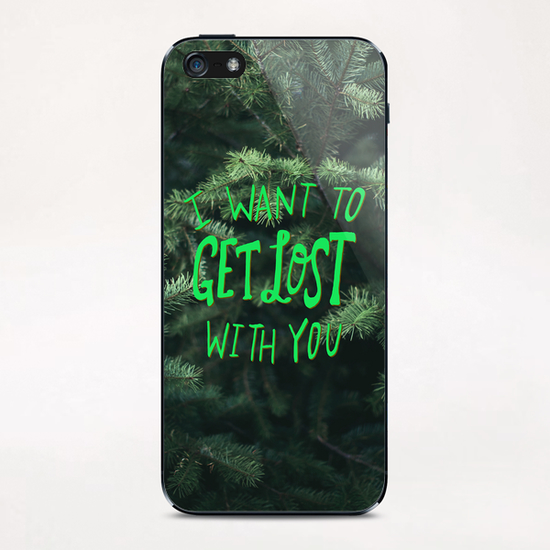 I Want To Get Lost With You iPhone & iPod Skin by Leah Flores