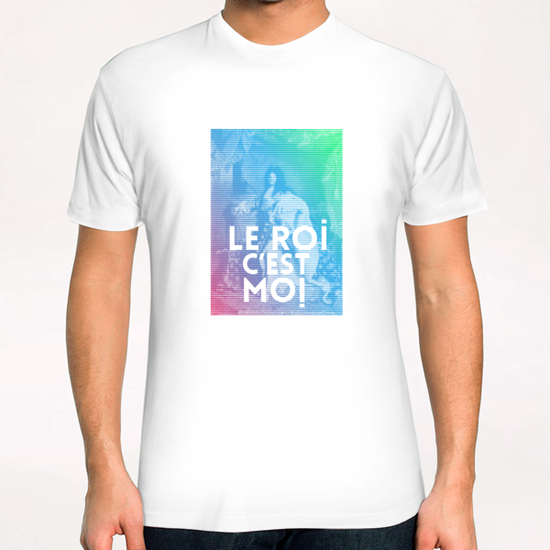 Le Roi c'est Moi ! T-Shirt by Vic Storia