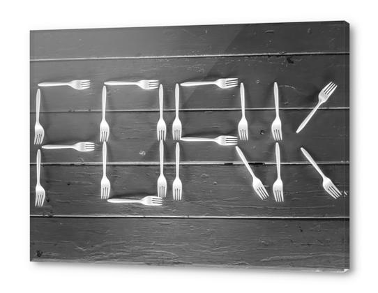 FORK alphabet made with plastic forks on the wooden table in black and white Acrylic prints by Timmy333